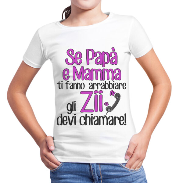 T-Shirt Bambina GLI ZII DEVI CHIAMARE 1 T-Shirt Bambina GLI ZII DEVI CHIAMARE