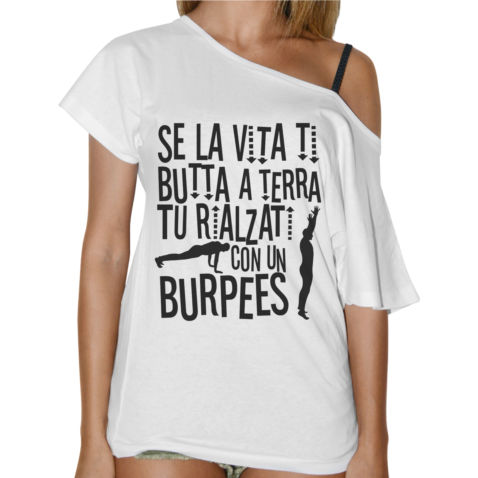T-Shirt Donna Collo Barca RIALZATI CON UN BURPEES