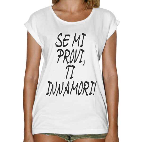 T-Shirt Donna Fashion SE MI PROVI 1 T-Shirt Donna Fashion SE MI PROVI