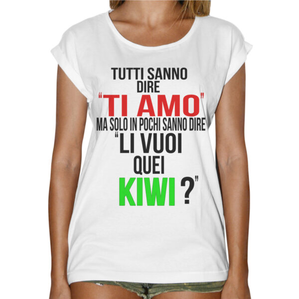 T-Shirt Donna Fashion LI VUOI QUEI KIWI 1 T-Shirt Donna Fashion LI VUOI QUEI KIWI