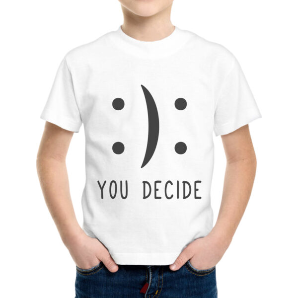 T-Shirt Bambino YOU DECIDE 1 T-Shirt Bambino YOU DECIDE