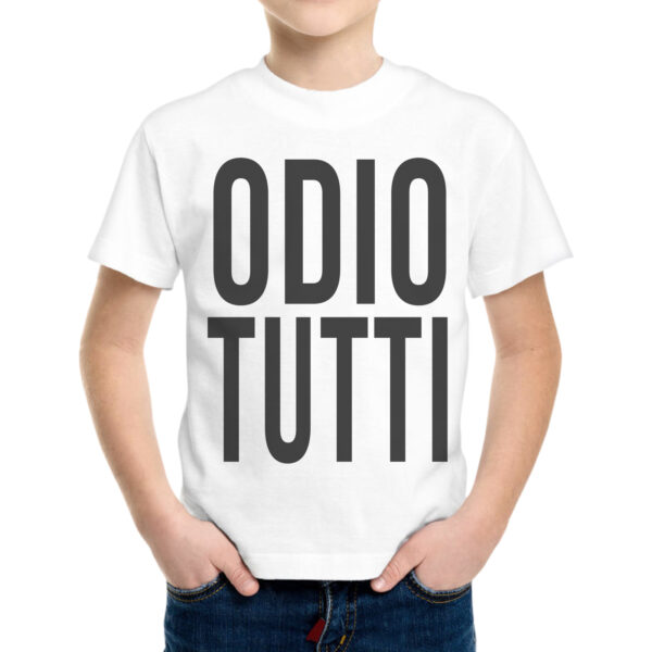 T-Shirt Bambino ODIO TUTTI 1 T-Shirt Bambino ODIO TUTTI